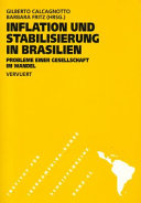 Inflation und Stabilisierung in Brasilien : Probleme einer Gesellschaft im Wandel /