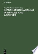 Information handling in offices and archives /