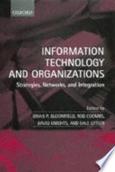 Information technology and organizations : strategies, networks, and integration /