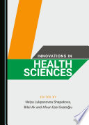 Innovations in health sciences /