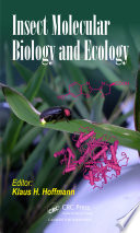 Insect molecular biology and ecology /