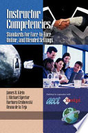 Instructor competencies : standards for face-to-face, online, and blended settings /