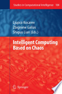 Intelligent computing based on chaos /