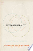 Intercorporeality : emerging socialities in interaction /