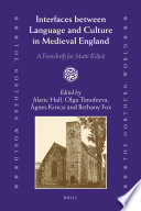 Interfaces between language and culture in medieval England : a festschrift for Matti Kilpiö /