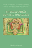 Intermedialitat Von Bild und Musik /