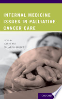 Internal medicine issues in palliative cancer care /