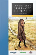 Internally displaced people : a global survey /