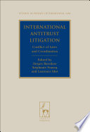 International antitrust litigation conflict of laws and coordination /