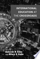 International education at the crossroads /