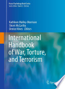 International handbook of war, torture, and terrorism /