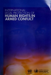 International legal protection of human rights in armed conflict.