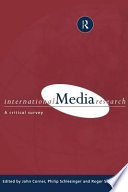 International media research : a critical survey /