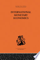 International monetary economics / edited by Fritz Machlup.