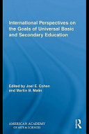 International perspectives on the goals of universal basic and secondary education