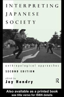 Interpreting Japanese society : anthropological approaches /