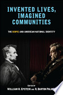 Invented lives, imagined communities : the biopic and American national identity /