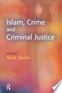 Islam, crime and criminal justice /