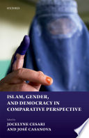 Islam, gender, and democracy in comparative perspective /