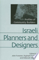 Israeli planners and designers : profiles of community builders /