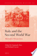 Italy and the Second World War : alternative perspectives /