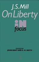 J.S. Mill's On liberty in focus