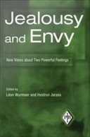 Jealousy and envy : new views about two powerful emotions /