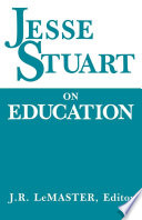 Jesse Stuart On Education.