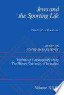 Jews and the sporting life / edited by Ezra Mendelsohn.