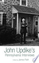 John Updike's Pennsylvania interviews /