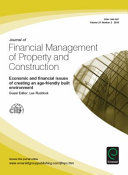 Journal of financial management of property and construction : economic and financial issues of creating an age-friendly built environment / guest editor Les Ruddock.