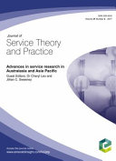 Journal of service theory and practice : advances in service research in Australasia and Asia Pacific /