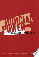 Judicial power and Canadian democracy /