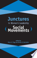 Junctures in women's leadership : social movements /