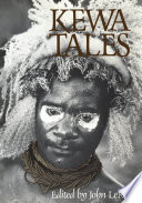 Kewa tales / edited by John LeRoy.