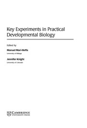 Key experiments in practical developmental biology /