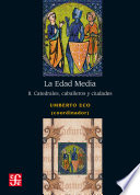 La Edad Media. catedrales, caballeros y ciudades / coordinacion Umberto Eco ;  traduccion Jorge Enrique Popoca Lopez, Omar Daniel Alva Barrera.