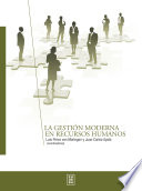La gestion moderna de recursos humanos / Juan Carlos Ayala (coordinador).