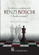 La riforma costituzionale Renzi-Boschi : Quali scenari? /