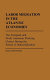 Labor migration in the Atlantic economies : the European and North American working classes during the period of industrialization /