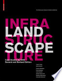 Landscape infrastructure : case studies by SWA /