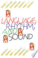 Language, rhythm, & sound : black popular cultures into the twenty-first century / edited by Joseph K. Adjaye and Adrianne R. Andrews.