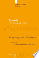 Language and memory : aspects of knowledge representation /