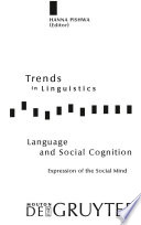 Language and social cognition : expression of the social mind /