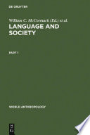 Language and society : anthropological issues /