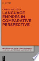 Language empires in comparative perspective /