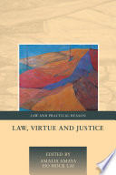 Law, virtue and justice