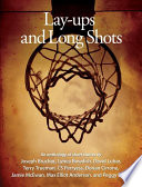 Lay-ups and long shots : an anthology of short stories / by Joseph Bruchac [and others].