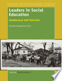 Leaders in social education : intellectual self-portraits /