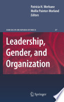 Leadership, gender, and organization /